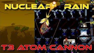 Nuclear Rain Tanyas Mod T3 Atom Cannon - Forts RTS 81