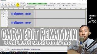 AUDACITY TUTORIAL  EDIT SUARA REKAMAN JADI LEBIH ENAK DIDENGAR  BM700 LFS Ep. 10 #TanyaLaiqul