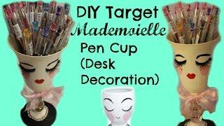 DIY Target Mademoiselle Pen Cup Desk Decoration
