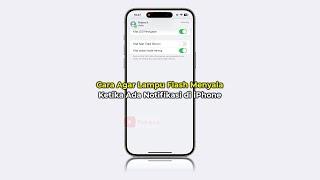 Cara Agar Lampu Flash Menyala Ketika Ada Notifikasi di iPhone  Semua iPhone  Terbaru