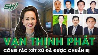 Phá Vỡ Kỷ Lục Phiên Xét Xử Vụ Chủ Tịch Vạn Thịnh Phát Và 85 Đồng Phạm  SKĐS