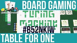 Table For One - Turing Machine Solo Playthrough Hard Difficulty  Tabletop Simulator  #B52NKIW