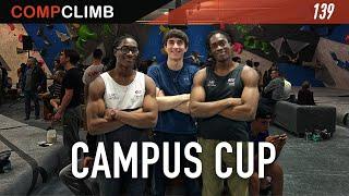 MCNAMEES & ME VS. the CAMPUS CUP  COMPCLIMB training series
