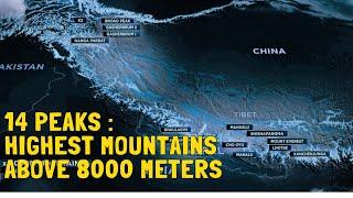 14 Peaks  Highest Mountains above 8000 Meters