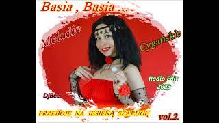 Basia Basia  -   Melodie Cygańskie.‍️‍️