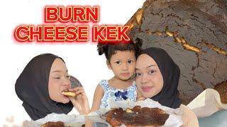 IKAA BUAT BURN CHEESE KEK . BETUL BETUL BURN KEK IKA BUAT ..