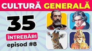 Test de Cultură Generală #8 - 35 de Întrebări din Domenii Variate