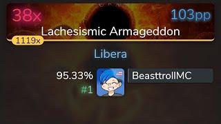 8.43⭐ BeasttrollMC  Ne Obliviscaris - Libera Lachesismic Armageddon 95.33% {#1 38} - osu