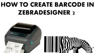How To Create Barcode In ZebraDesigner 2