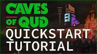 CAVES OF QUD ¦ Quickstart Tutorial & Total Beginners Guide 2024