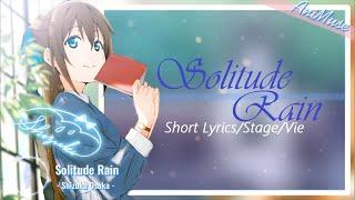 【REMAKE】Short Lyrics + Lời Việt『Solitude Rain』Shizuku Osaka