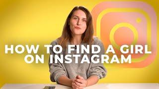 TOP 10 tips  How to find a foreign girl on Instagram