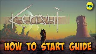 Kenshi  2022-3 How to Start Guide  Episode 1