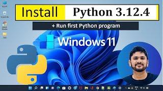 How to install Python 3.12.4 on Windows 11  Amit Thinks