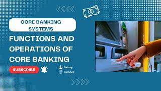 Core Banking Systems