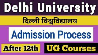 delhi university admission process 2023 full details in hindi  DU main admission kaise hota hai 
