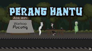 Perang Hantu - Warganet Life - Animasi Horor Kartun Lucu