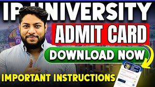 IP University Admit card outHow to download Important Instructions