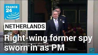 Right-wing former spy chief Dick Schoof sworn in as Dutch PM • FRANCE 24 English