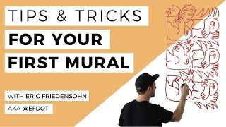 Getting Started with Your First Mural with Eric Friedensohn aka @Efdot