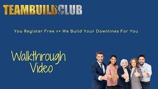 TeamBuildClub - Watch Your Downlines Grow