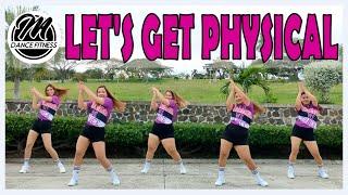 LETS GET PHYSICAL DJMK Remix  Dance Workout  ZUMBA