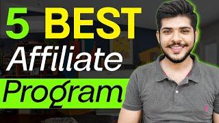 5 Best Affiliate Marketing Programs To Make Money Online