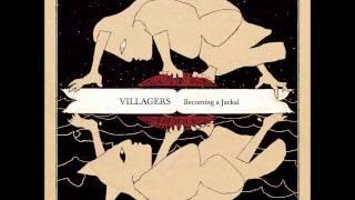 Villagers - Home Becoming A Jackal