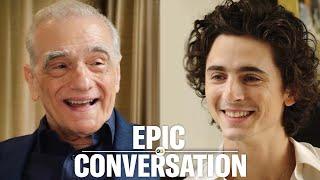 Timothée Chalamet & Martin Scorsese Have an Epic Conversation  GQ