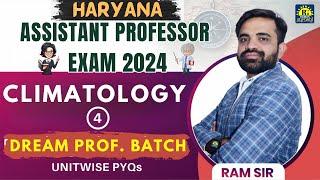 CLIMATOLOGY PART 4  UNITWISE PYQs  HARYANA ASSIST PROF EXAM 2024 #hpsc #ramsir