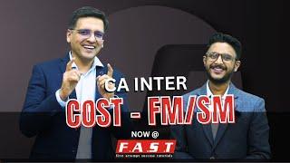 CA Inter COST - FMSM now at FAST  @FastAmitSharma