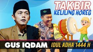 GUS IQDAM - POLISI TAKBIRAN KELILING MALAM IDUL ADHA 1444 H JANGAN BERLEBIHAN MEMAKAI SOUND SYSTEM