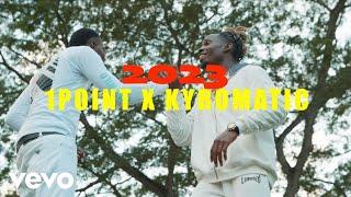 1 Point ft Kyromatic - 2023 Official Music Video