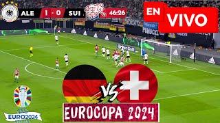  SUIZA vs ALEMANIA PARTIDO EN VIVO  EUROCOPA 2024 EN DIRECTO