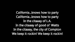 2Pac Ft. Dr. Dre Calfornia Love Lyrics