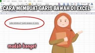 CARA MEMBUAT GARIS BAWAH DI MICROSOFT EXCEL