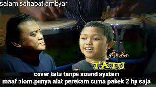 Cover tatu arda didik kempot bermain music kendhang dangdhut dan koplo iriginal dangdhut koplo