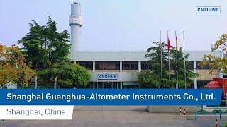 Factory tour Shanghai Guanghua Altometer Instrument Limited China  KROHNE