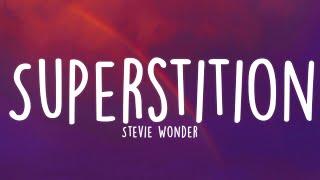 Stevie Wonder - Superstition Lyrics