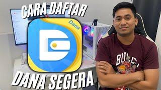 CARA DAFTAR DANA SEGERA  CARA PINJAM UANG DI DANA SEGERA