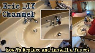 How To Replace and Install a Faucet