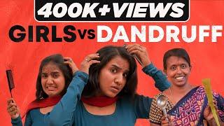 Girls VS Dandruff  EMI Rani