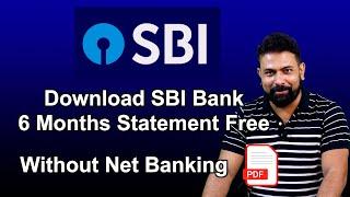 How to Download SBI 6 Months Bank Statement Without Net Banking  6 Month SBI Bank Statement Pdf 