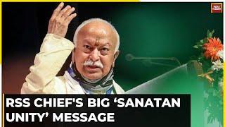 RSS Chief Mohan Bhagwats Big Sanatan Unity Message Must Solve Sanatan Issues Together