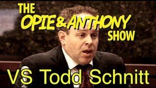 Opie & Anthony Vs Todd Schnitt 0524-052505