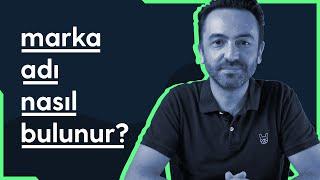 Marka Adı Bulmak 5 adımda doğru marka ismi nasıl bulunur?