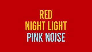 Best Sleeping Aid 10 Hours of Pink Noise and Red Screen For Uninterrupted Relaxation