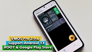 VMOS Pro 2.9.6 Support Android 13 - ROOT & Google Play Store