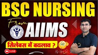 AIIMS BSC NURSING 2024 SYLLABUS  AIIMS BSC NURSING 2024  AIIMS BSC NURSING 2024 IMPORTANT TOPICS