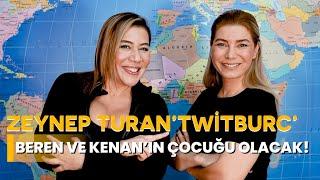 ZEYNEP TURAN - BEREN VE KENANIN ÇOCUĞU OLACAK - NE OLURSAN OL RAHAT OL 21. BÖLÜM